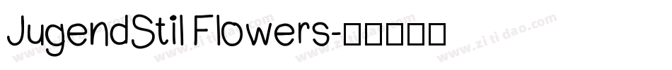 JugendStil Flowers字体转换